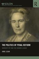 The Politics of Penal Reform