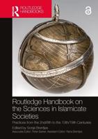 Routledge Handbook on Science in the Islamicate World