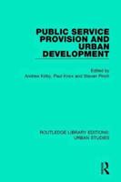 Public Service Provision and Urban Development