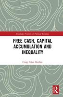 Free Cash, Capital Accumulation and Inequality