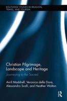 Christian Pilgrimage, Landscape and Heritage