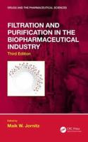 Filtration and Purification in the Biopharmaceutical Industry