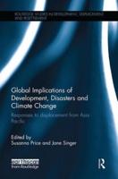 Global Implications of Development, Disasters, and Climate Change