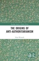 The Origins of Anti-Authoritarianism