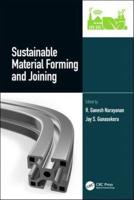 Sustainable Material Forming and Joining