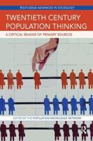 Twentieth Century Population Thinking: A Critical Reader of Primary Sources