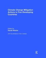 Climate Change Mitigation Actions in Five Developing Countries