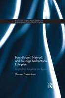 Born Globals, Networks, and the Large Multinational Enterprise