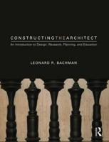 Constructing the Architect