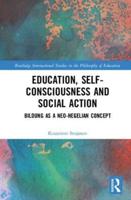 Education, Self-Consciousness and Social Action