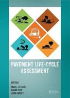 Life-Cycle Assessment of Pavements