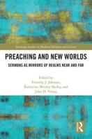 Preaching and New Worlds: Sermons as Mirrors of Realms Near and Far