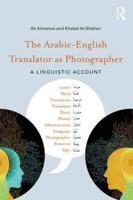 The Arabic/English Translator as Photographer