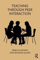 Teaching Through Peer Interaction