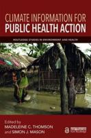 Climate Information for Public Health Action