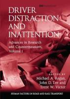 Driver Distraction and Inattention Volume 1