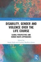Disability, Gender and Violence Over the Life Course