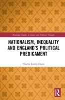 Nationalism, Inequality and England's Political Predicament