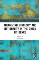 Theorizing Ethnicity and Nationality in Chick Lit