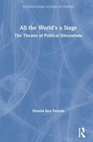 All the World's a Stage: The Theater of Political Simulations