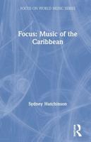 Focus - Music of the Caribbean