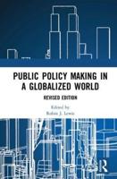 Public Policy Making in a Globalized World