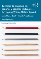 Técnicas de escritura en español y géneros textuales / Developing Writing Skills in Spanish