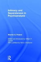 Intimacy and Separateness in Psychoanalysis