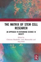 The Matrix of Stem Cell Research Revisited