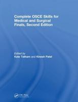 Complete OSCE Skills for Medical and Surgical Finals