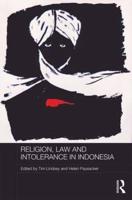 Religion, Law, and Intolerance in Indonesia