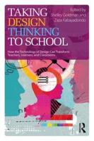 Taking Design Thinking to School