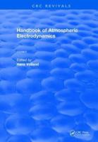 Revival: Handbook of Atmospheric Electrodynamics (1995)