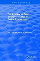 Revival: Non-Traditional Feeds for Use in Swine Production (1992)