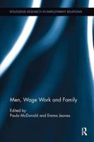 Men, Wage Work and Family