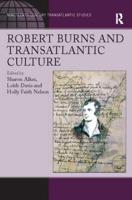 Robert Burns and Transatlantic Culture