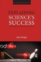 Explaining Science's Success