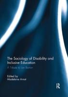 The Sociology of Disability and Inclusive Education