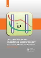 Lecture Notes on Impedance Spectroscopy Volume 2