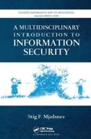 A Multidisciplinary Introduction to Information Security
