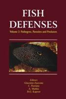 Fish Defenses Vol. 2 : Pathogens, Parasites and Predators