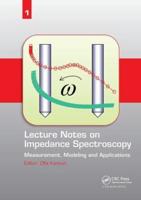 Lecture Notes on Impedance Spectroscopy