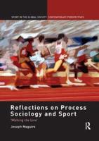 Reflections on Process Sociology and Sport