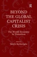 Beyond the Global Capitalist Crisis