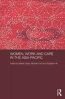 Women, Work and Care in the Asia-Pacific