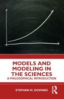 Models and Modeling in the Sciences: A Philosophical Introduction