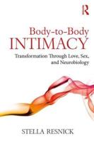 Body-to-Body Intimacy