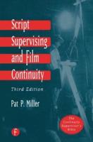 Script Supervising and Film Continuity