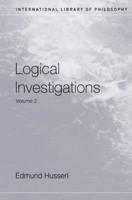 Logical Investigations Volume 2