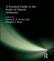 A Practical Guide to the Study of Glacial Sediments